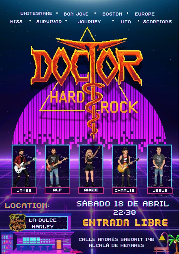 Doctor Hard Rock - 18 de abril - Dulce Haarley, Alcalá de Henares